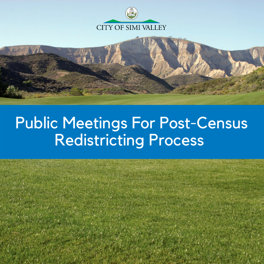 PUBLIC MEETINGS FOR POST-CENSUS REDISTRICTING PROCESS