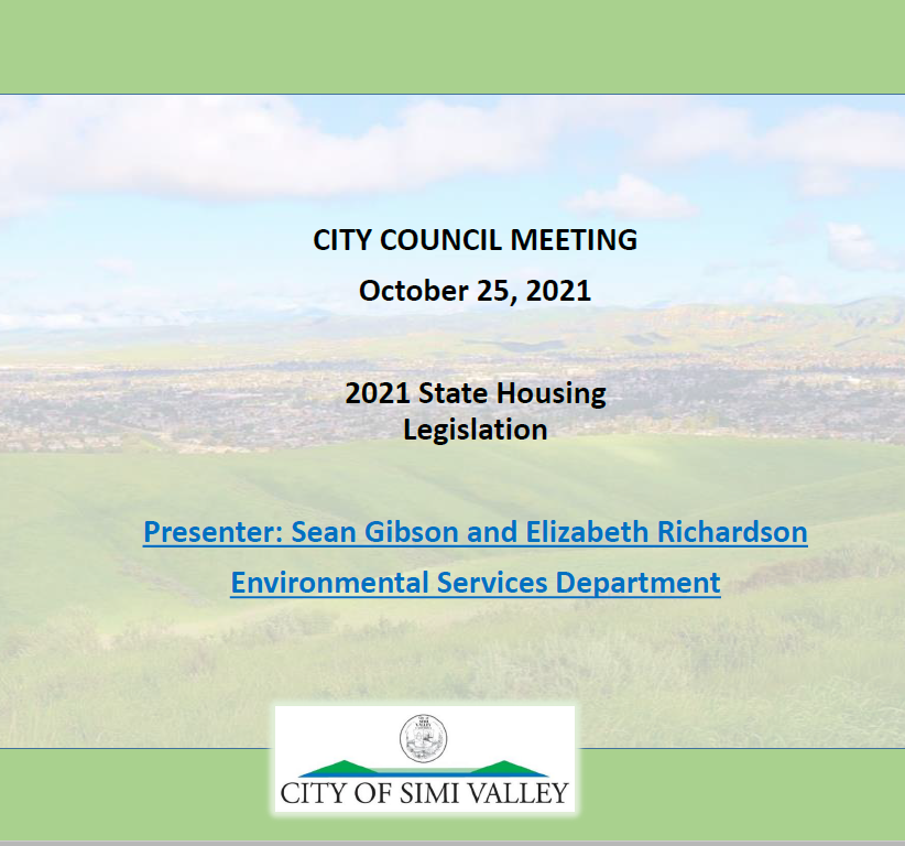 A cover image of the 2021 State Housing Legislation presentation with an aerial image of housing developments in the City.  Presenters are listed as Sean Gibson and Elizabeth Richardson from the Environmental Services Department