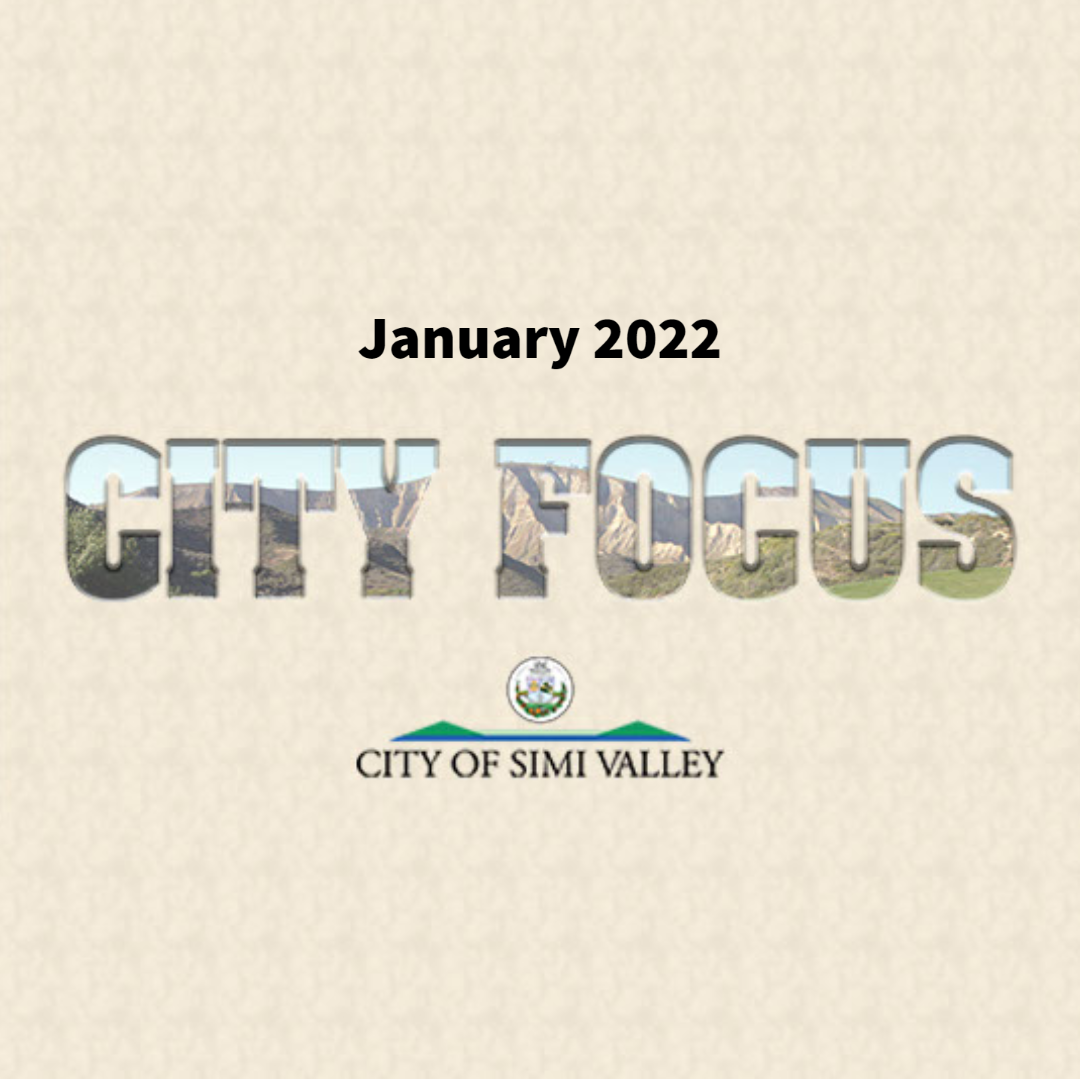 January 2022 City Focus Newsletter Header for the City of Simi Valley