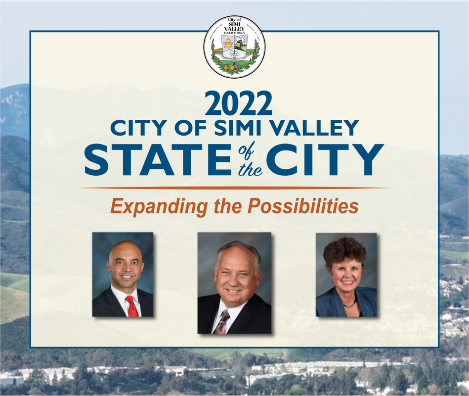 2022 City of Simi Valley State of the City Expanding the Possibilities with L-R Hani Youssef, Keith Mashburn, Kate O’Brien