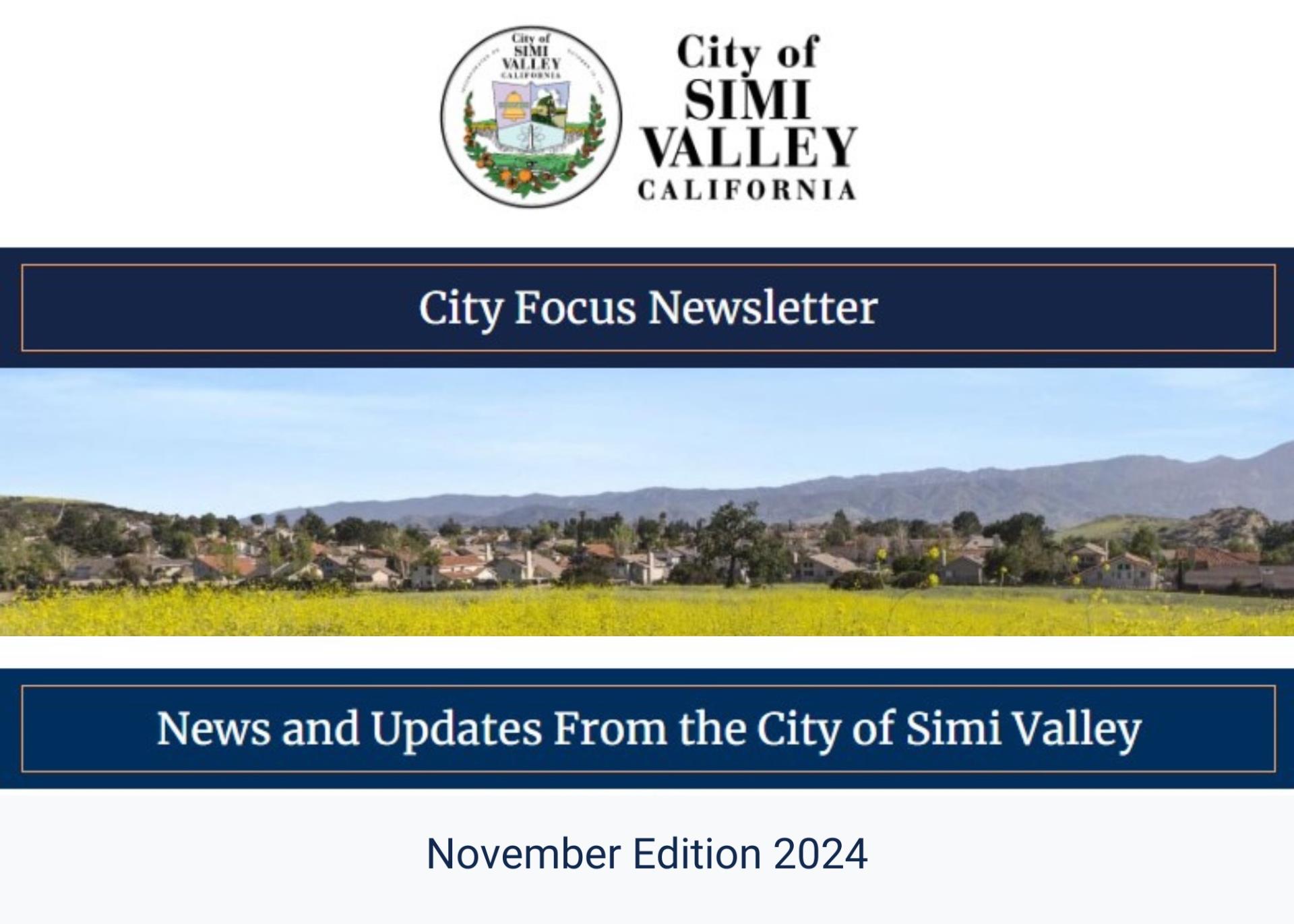 City of Simi Valley California City Focus Newsletter Monthly News and Updates from the City of Simi Valley November 2024